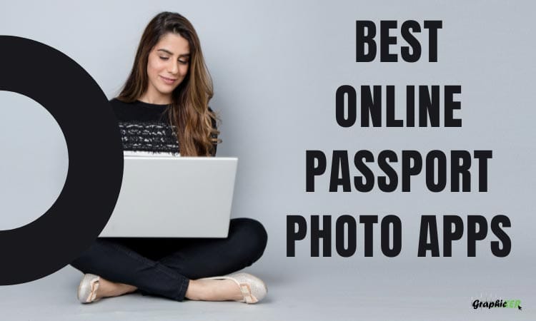 Best Online Passport Photo Apps